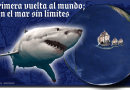 LA PRIMERA VUELTA AL MUNDO; EN EL MAR SIN LÍMITES