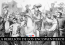 LA REBELIÓN DE LOS ENCOMENDEROS